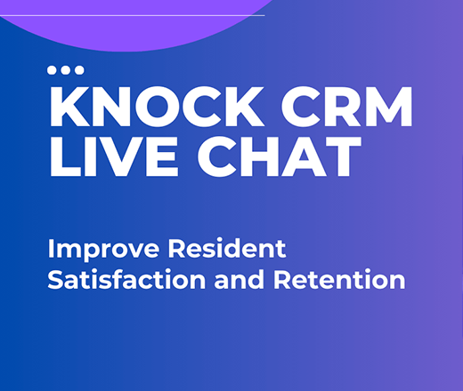 How Knock CRM’s Live Chat Improves Resident Satisfaction and Retention