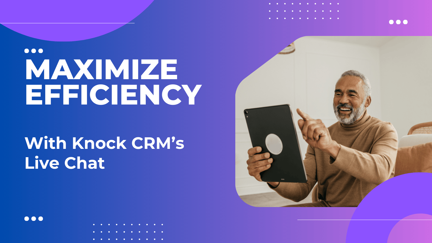 Maximizing the Efficiency of Your Leasing Team with Knock CRM’s Live Chat