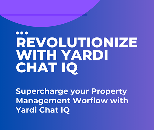 Revolutionizing Property Management with Yardi Chat IQ